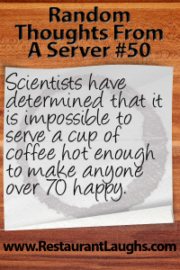 Random Thoughts From A Server 50 | Restaurant Laughs